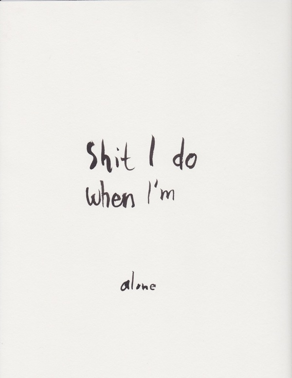 Camilla Engstrom shit i do when i'm alone Camilla Engstrom shit i do when i'm alone